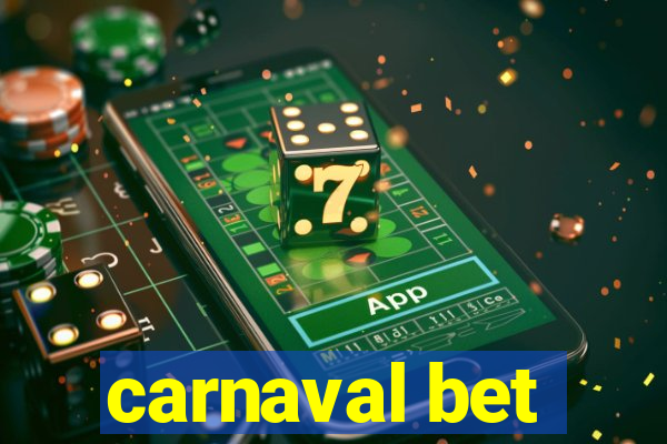 carnaval bet
